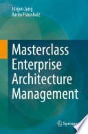 Masterclass Enterprise Architecture Management [E-Book] /