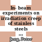 In- beam experiments on irradiation creep of stainless steels [E-Book] /