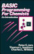 BASIC programming for chemists : an introduction /