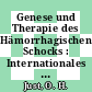 Genese und Therapie des Hämorrhagischen Schocks : Internationales Symposion in Heidelberg am 14. und 15. Mai 1965 /