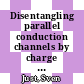 Disentangling parallel conduction channels by charge transport measurements on surfaces with a multi-tip scanning tunneling microscopy [E-Book] /
