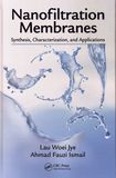 Nanofiltration membranes : synthesis, characterization, and applications /
