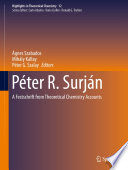 Péter R. Surján [E-Book] : A Festschrift from Theoretical Chemistry Accounts /
