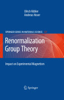 Renormalization group theory [E-Book] : impact on experimental magnetism /