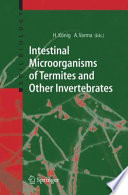 Intestinal Microorganisms of Termites and Other Invertebrates [E-Book] /