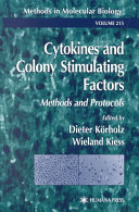 Cytokines and colony stimulating factors : methods and protocols /
