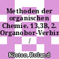 Methoden der organischen Chemie. 13,3B, 2. Organobor-Verbindungen /
