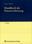 Handbuch der Patentverletzung /