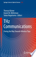 THz Communications [E-Book] : Paving the Way Towards Wireless Tbps /