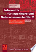Informatik für Ingenieure und Naturwissenschaftler 2 [E-Book] : PC- und Mikrocomputertechnik, Rechnernetze /