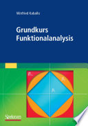 Grundkurs Funktionalanalysis [E-Book] /