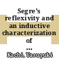 Segre's reflexivity and an inductive characterization of hyperquadrics [E-Book] /