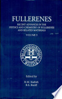 Symposium on recent advances in the chemistry and physics of fullerenes and related materials: proceedings vol 0003 : Meeting of the Electrochemical Society 0189 : Symposium of the Fullerenes Group of the Electrochemical Society 0003 : Los-Angeles, CA, 05.05.96-10.05.96.