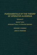 Fundamentals of the theory of operator algebras. Volume IV, Fundamentals of the theory of operator algebras [E-Book] /