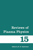 Reviews of plasma physics. 15.