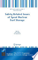 Safety Related Issues of Spent Nuclear Fuel Storage [E-Book] : Strategies For Safe Storage Of Spent Fuel /