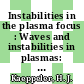 Instabilities in the plasma focus : Waves and instabilities in plasmas: international congress. 0002 : Innsbruck, 17.03.75-22.03.75.