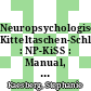 Neuropsychologisches Kitteltaschen-Schlaganfall-Screening : NP-KiSS : Manual, Stimulusbuch, 50 Protokollbögen /