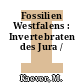 Fossilien Westfalens : Invertebraten des Jura /