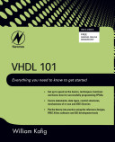 VHDL 101 [E-Book] : everything you need to know to get started /