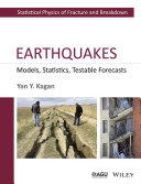 Earthquakes : models, statistics, testable forecasts [E-Book] /
