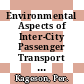 Environmental Aspects of Inter-City Passenger Transport [E-Book] /
