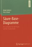 Säure-Base-Diagramme : ein Leitfaden für die Praxis und für Studierende /