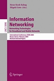 Information Networking. Networking Technologies for Broadband and Mobile Networks [E-Book] : International Conference ICOIN 2004, Busan, Korea, February 18-20, 2004, Revised Selected Papers /