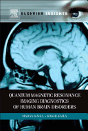 Quantum magnetic resonance imaging diagnostics of human brain disorders [E-Book] /