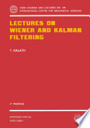 Lectures on Wiener and Kalman Filtering [E-Book] /