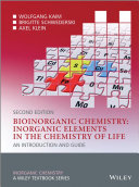 Bioinorganic chemistry : inorganic elements in the chemistry of life : an introduction and guide [E-Book] /