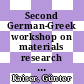 Second German-Greek workshop on materials research for information technology, May 22 - May 23, 1989 [E-Book] /