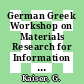 German Greek Workshop on Materials Research for Information Technology. 3 : proceedings, Thessaloniki, September 26-27, 1991 [E-Book] /