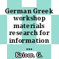 German Greek workshop materials research for information technology 0004: proceedings : Berlin, 23.09.93-24.09.93 /