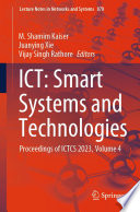 ICT: Smart Systems and Technologies [E-Book] : Proceedings of ICTCS 2023, Volume 4 /