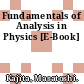Fundamentals of Analysis in Physics [E-Book]