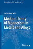 Modern theory of magnetism in metals and alloys /