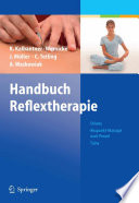 Handbuch Reflextherapie [E-Book] : Shiatsu Akupunkt-Massage nach Penzel Tuina /