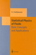 Statistical physics of fluids : basic concepts and applications : 5 tables /