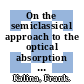On the semiclassical approach to the optical absorption spectrum [E-Book] : a counter example /