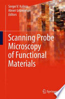 Scanning Probe Microscopy of Functional Materials [E-Book] : Nanoscale Imaging and Spectroscopy /