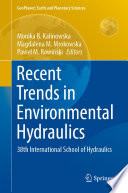 Recent Trends in Environmental Hydraulics [E-Book] : 38th International School of Hydraulics /