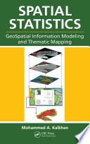 Spatial statistics : geospatial information modeling and thematic mapping [E-Book] /