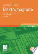 Elektromagnete [E-Book] : Grundlagen, Berechnung, Entwurf und Anwendung /