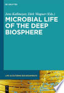 Microbial life of the deep biosphere [E-Book] /