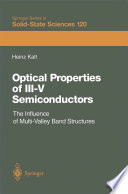 Optical Properties of III–V Semiconductors [E-Book] : The Influence of Multi-Valley Band Structures /