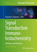 Signal Transduction Immunohistochemistry [E-Book] : Methods and Protocols /