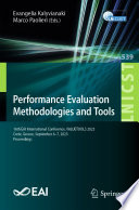 Performance Evaluation Methodologies and Tools [E-Book] : 16th EAI International Conference, VALUETOOLS 2023, Crete, Greece, September 6-7, 2023, Proceedings /