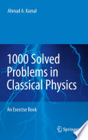 1000 Solved Problems in Classical Physics [E-Book] : An Exercise Book /