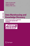 Data Warehousing and Knowledge Discovery [E-Book] : 6th International Conference, DaWaK 2004, Zaragoza, Spain, September 1-3, 2004, Proceedings /